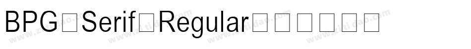BPG Serif Regular字体转换